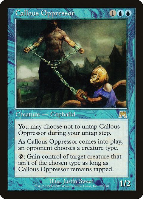 Callous Oppressor (72)