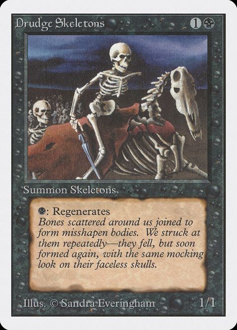 Drudge Skeletons (107)