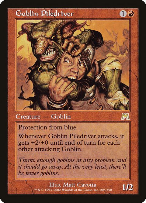 Goblin Piledriver (205)
