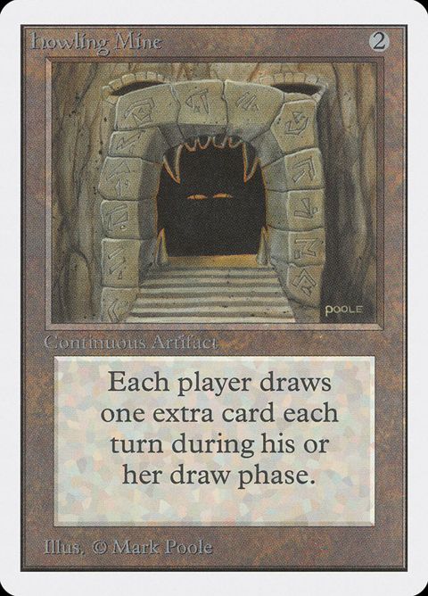 Howling Mine (248)