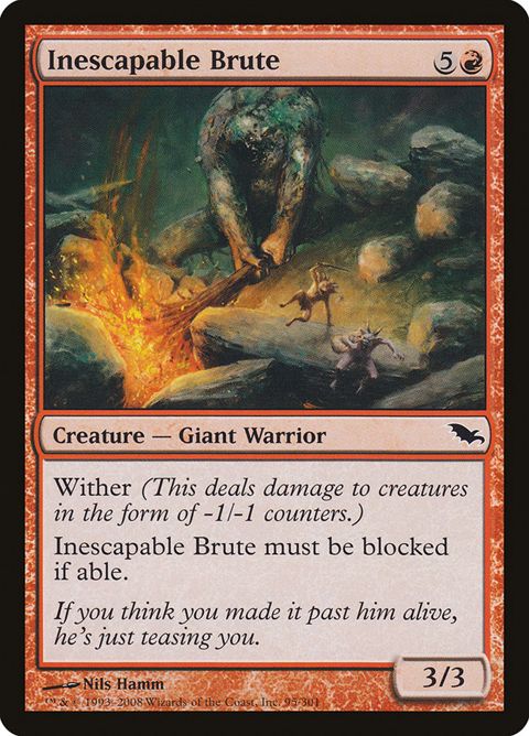 Inescapable Brute (95)