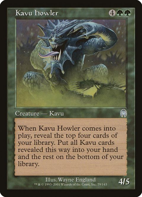 Kavu Howler (79)