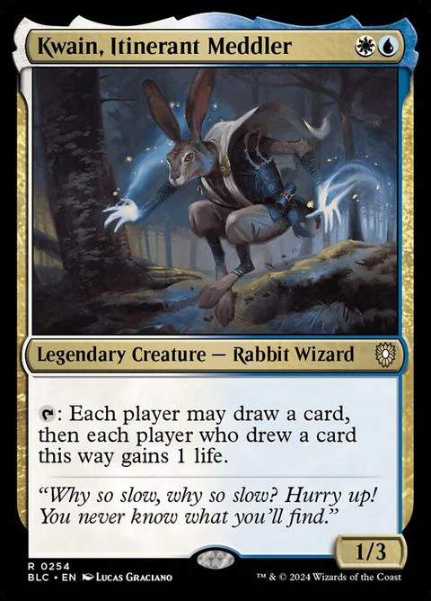 Kwain, Itinerant Meddler (254)
