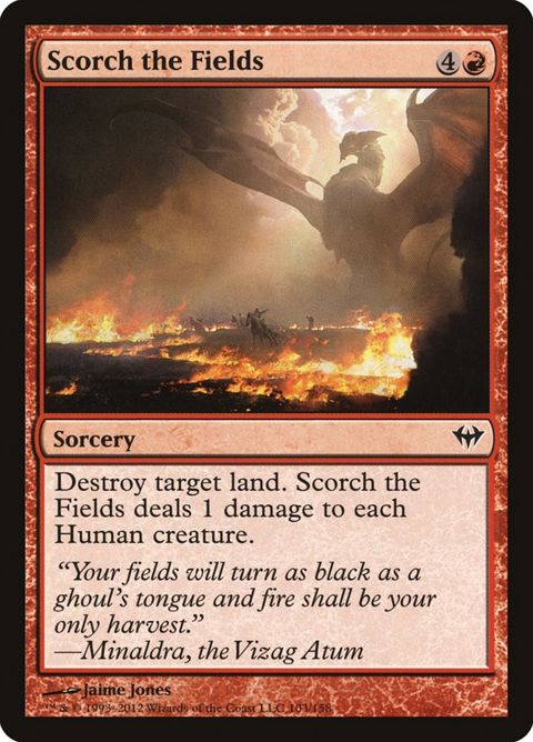 Scorch the Fields (103)