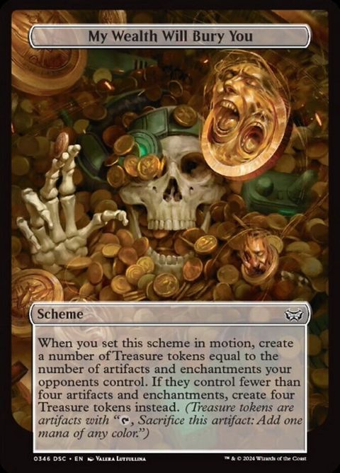 My Wealth Will Bury You (346)