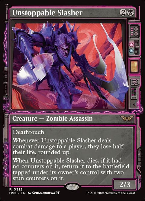 Unstoppable Slasher (312)