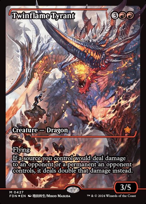 Twinflame Tyrant (427)