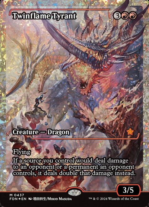 Twinflame Tyrant (437) - Fracture-Foil