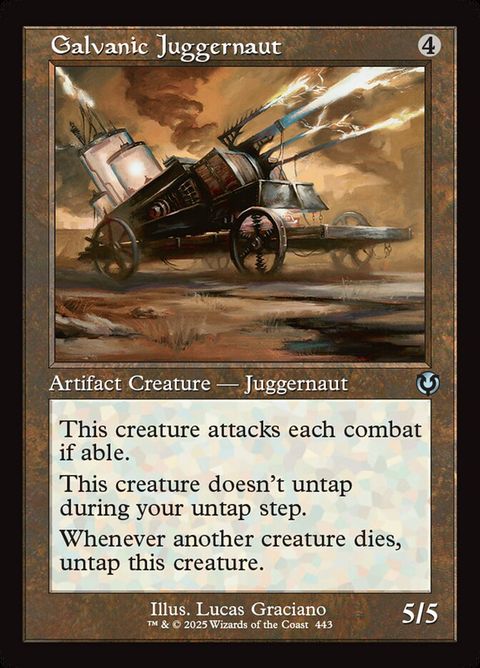 Galvanic Juggernaut (443)
