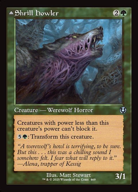 Shrill Howler // Howling Chorus (469)