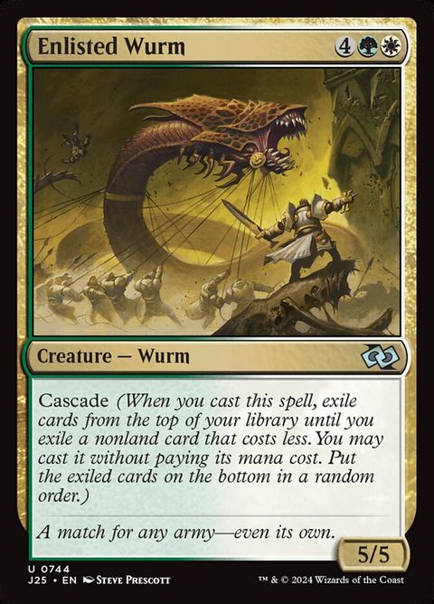 Enlisted Wurm (744)