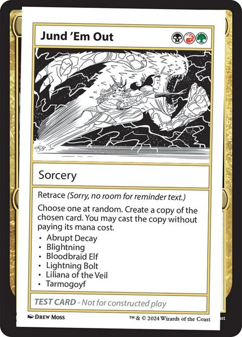 Jund 'Em Out (999-JEO)