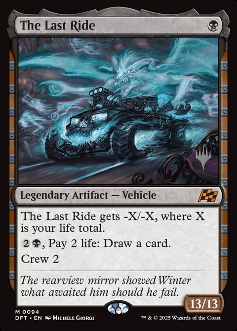 The Last Ride (94p) - Planeswalker Stamped