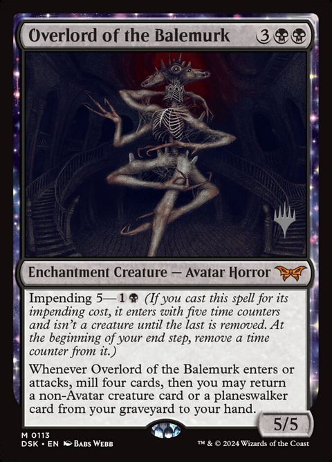 Overlord of the Balemurk (113p) - Planeswalker Stamped