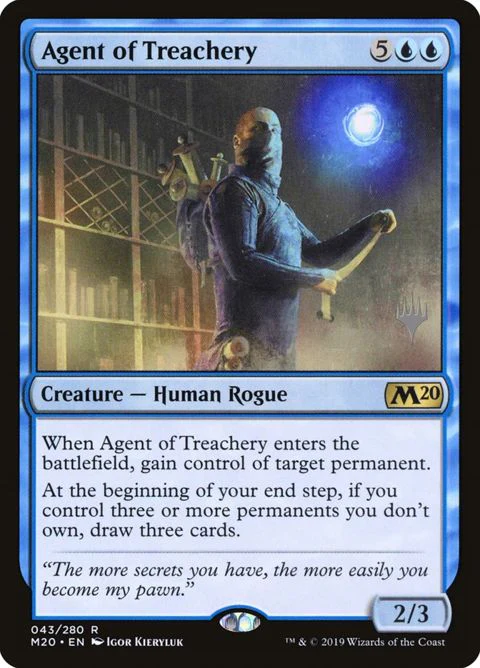 Agent of Treachery (43p) - Planeswalker Stamped
