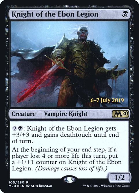 Knight of the Ebon Legion (105s) - Date Stamped