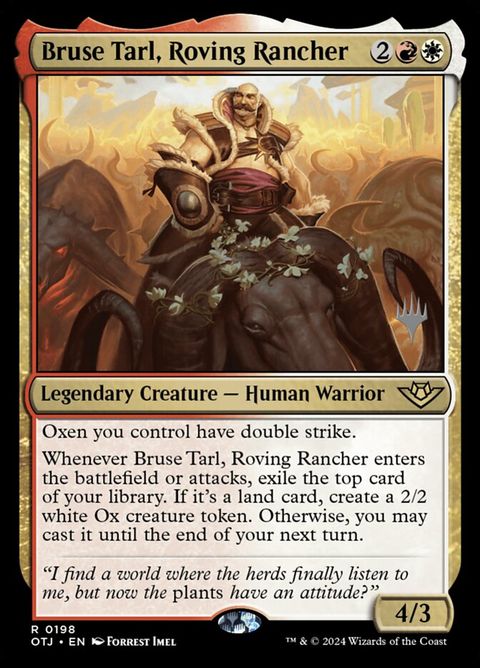 Bruse Tarl, Roving Rancher (198p) - Planeswalker Stamped