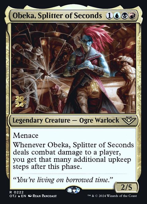 Obeka, Splitter of Seconds (222s) - Date Stamped