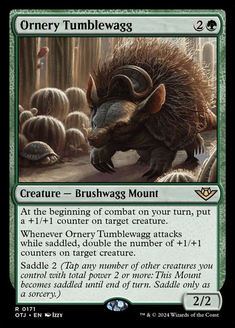 Ornery Tumblewagg (171p) - Planeswalker Stamped