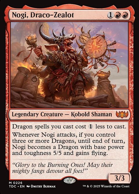 Nogi, Draco-Zealot (226)