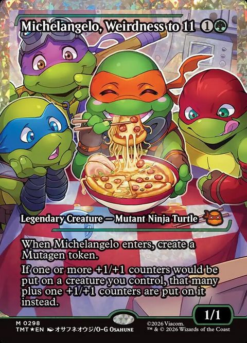 Michelangelo, Weirdness to 11 (298) - Fracture-Foil