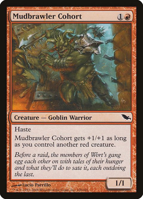 Mudbrawler Cohort (100)