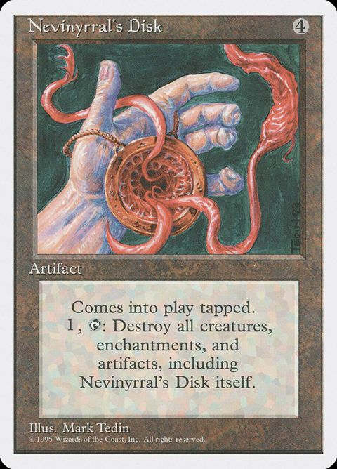 Nevinyrral's Disk (338)