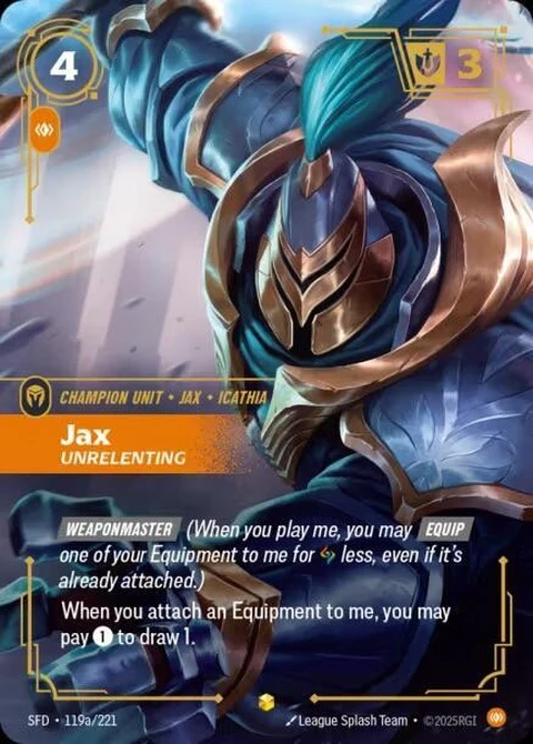 Jax - Unrelenting (Alternate Art) (119a)