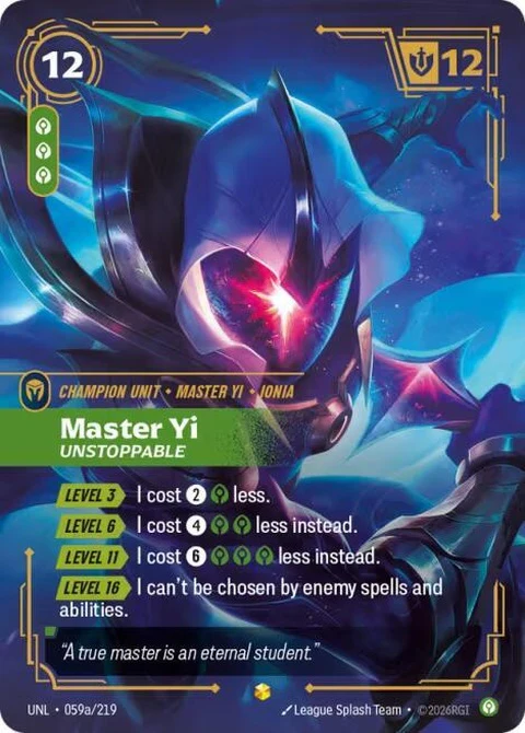 Master Yi - Unstoppable (Alternate Art) (59a)