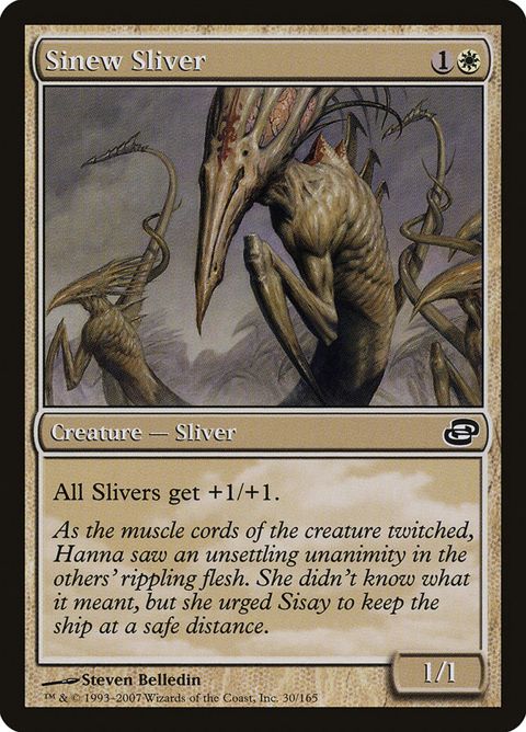 Sinew Sliver (30)