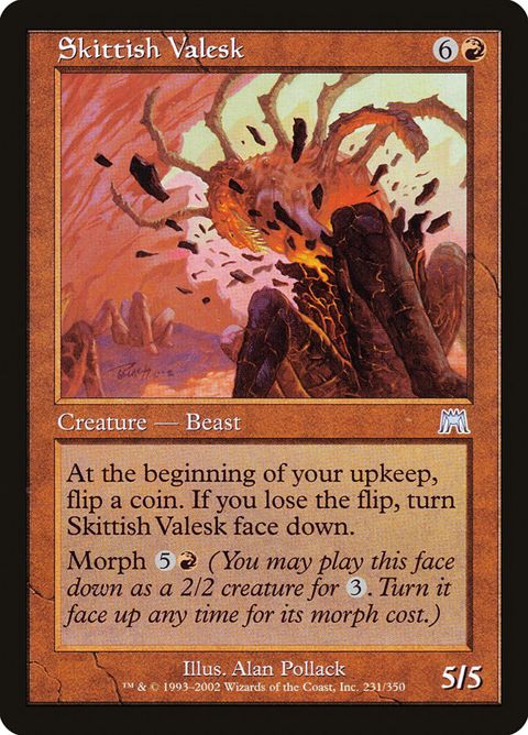 Skittish Valesk (231)
