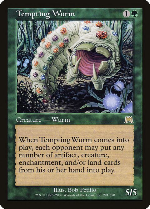 Tempting Wurm (291)